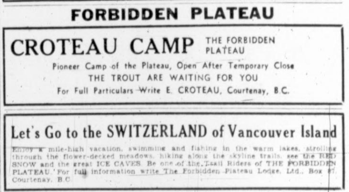 Croteau Camp and Forbidden Plateau Lodge ads. "Let's Go to the SWITZERLAND of Vancouver Island."
