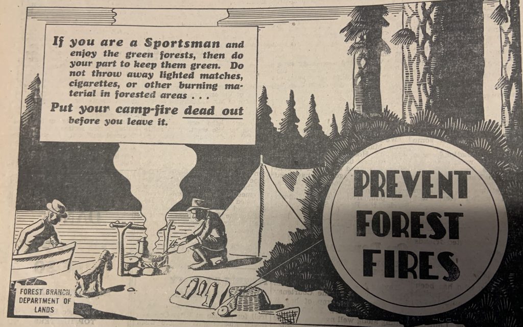 Prevent Forest Fires ad. “Put your camp-fire dead out before you leave it.”