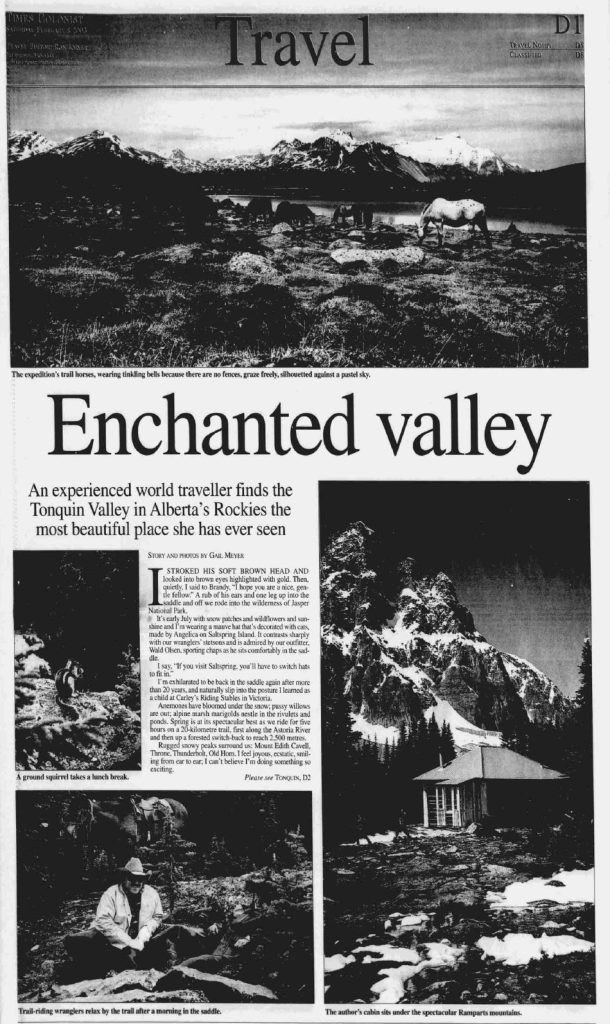 Times Colonist article February 8, 2003, “Enchanted valley: An experienced world traveller finds the Tonquin Valley in Alberta’s Rockies the most beautiful place she has ever seen.”