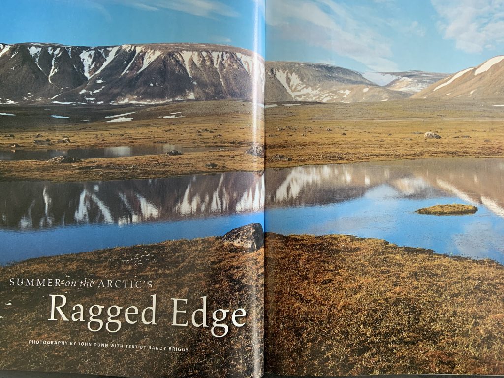 Summer on the Arctic’s Ragged Edge – Photos by John Dunn with text by Sandy Briggs.